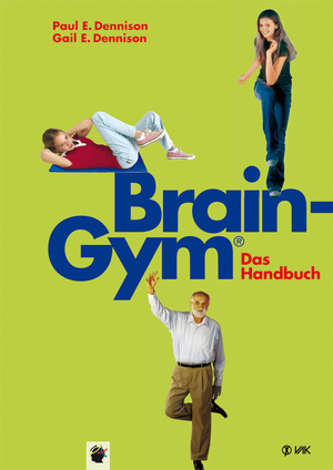 Brain-Gym® Das Handbuch
