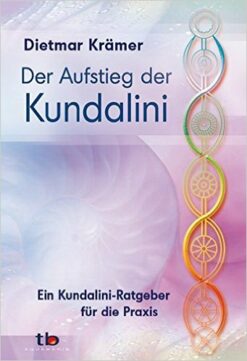 Der Aufstieg der Kundalini