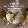 Räuchern im Jahreskreis